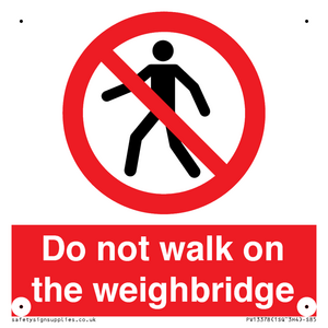 Do not walk on the weighbridge